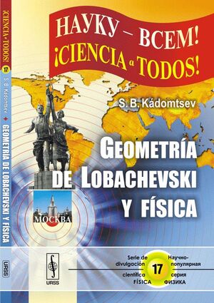 GEOMETRÍA DE LOBACHEVSKI Y FÍSICA