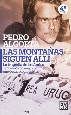MONTAÑAS SIGUEN ALLI TRAGEDIA DE LOS ANDES 4/E