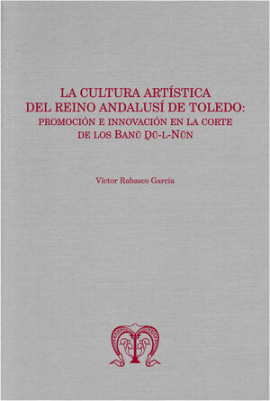 CULTURA ARTISTICA DEL REINO ANDALUSI DE TOLEDO