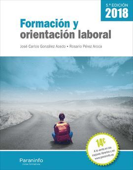FORMACION Y ORIENTACION LABORAL 5.ª EDICION 2018