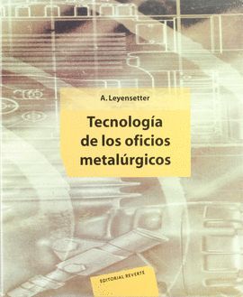 TECNOLOGIA PARA OFICIOS METALURGICOS