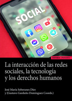 INTERACION DE REDES SOCIALES,TECNOLOGIA Y DERECHOS HUMANOS