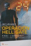 OPERACION HELL GATE