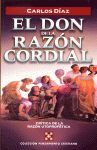 EL DON DE LA RAZON CORDIAL