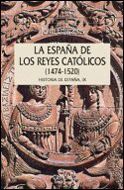 LA ESPAÑA DE LOS REYES CATOLICOS (1474-1520)